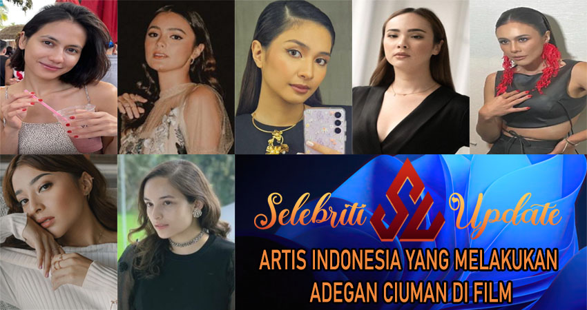 Artis Indonesia yang Melakukan Adegan Ciuman di Film