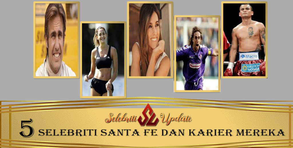 5 Selebriti Santa Fe