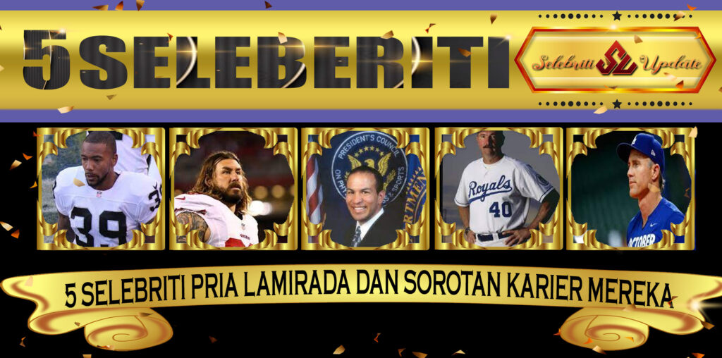 5 Selebriti Pria LaMirada