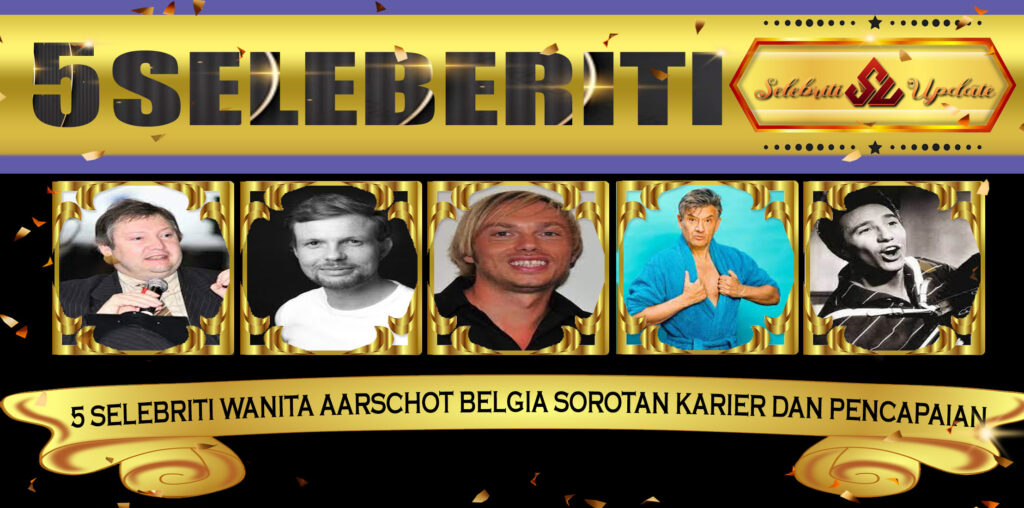 5 Selebriti Wanita Aarschot