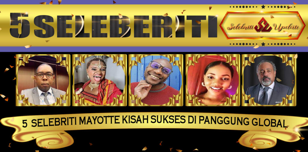 5 Selebriti Mayotte