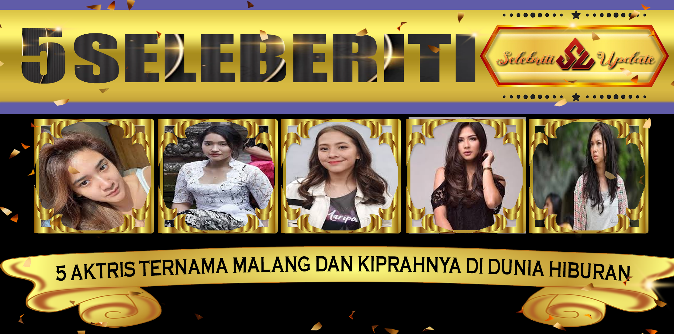5 Aktris Ternama Malang